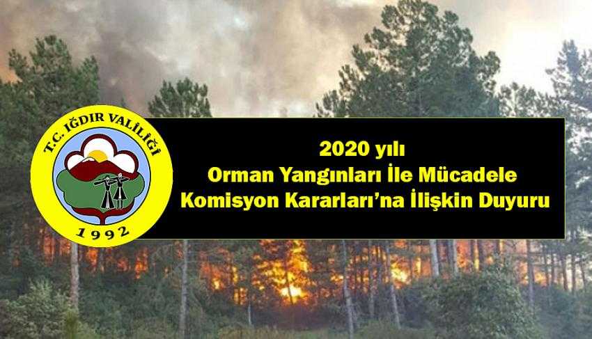 2020 yılı Orman Yangınları İle Mücadele Komisyon Kararları’na İlişkin Duyuru