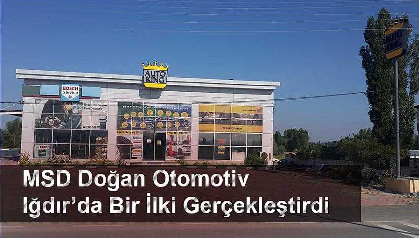 MSD Doğan Otomotiv Iğdır’da Bir İlki Gerçekleştirdi