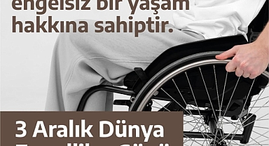 Cantürk Alagöz'den 3 Aralık Dünya Engelliler Günü Mesajı: