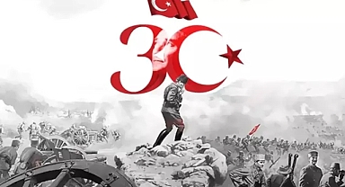 30 Ağustos Zafer Bayramı: Milletin Bağımsızlık Destanı