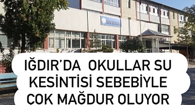 Iğdır’da Su Kesintisi Eğitimi Vurdu: Okullar Susuz Kaldı, Mağduriyet Büyüyor