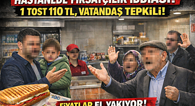 HASTANE KANTİNİNDE 'YOK ARTIK' DEDİRTEN FİYATLAR!