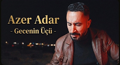     Iğdırlı Sanatçı Azer Adar Müzik Camiasında Adını Duyurdu
