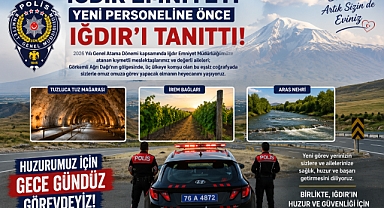 Iğdır Emniyeti'nden Kurumsal Aidiyet Dersi: 