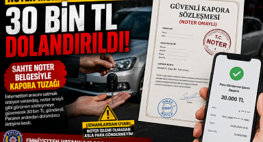     İnternette Araç Satacaklar Dikkat! 30 Bin TL'lik Kapora Vurgunu