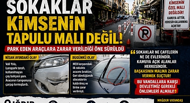 Sokaklar Kimsenin Tapulu Malı Değil!
